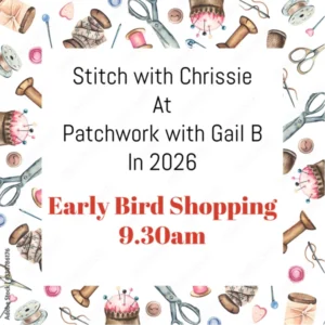 Stitch with Chrissie at Patchwork with Gail B - August (2026)