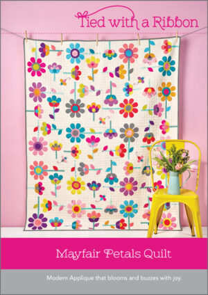 Mayfair Petals Quilt Pattern